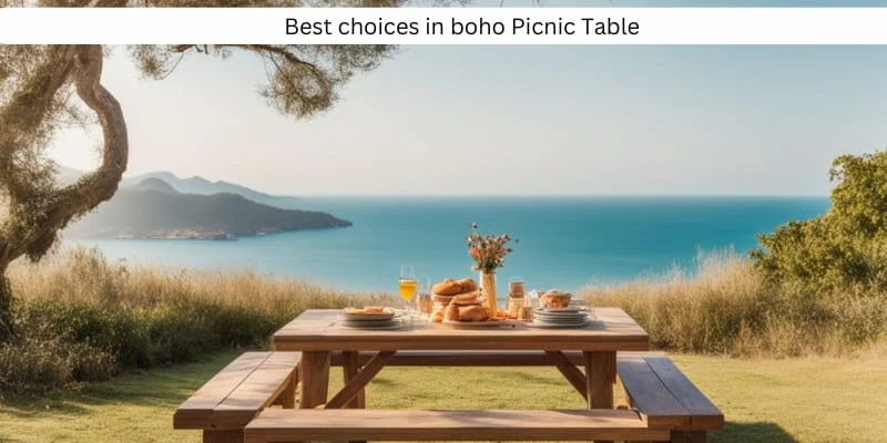 Best Choices in boho picnic table