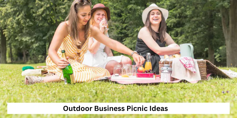 Outdoor Business Picnic Ideas